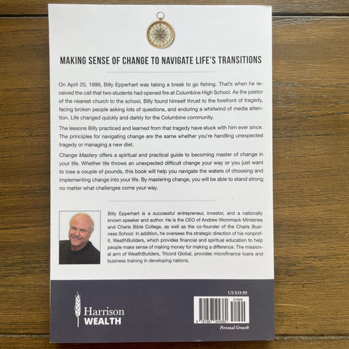 Change Mastery: Making Sense of Change to Navigate Life’s Transitions