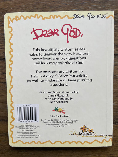 Dear God, Well I Can Tell You, I Have a Lot of Questions